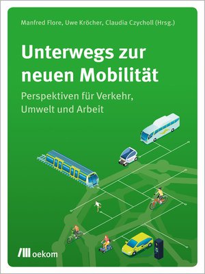cover image of Unterwegs zur neuen Mobilität